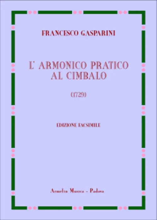 Armelin Musica L’armonico pratico al cembalo škola pro cembalo