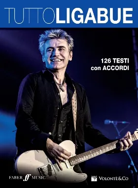 Volonte & Co Tutto Ligabue zpěvník s akordy
