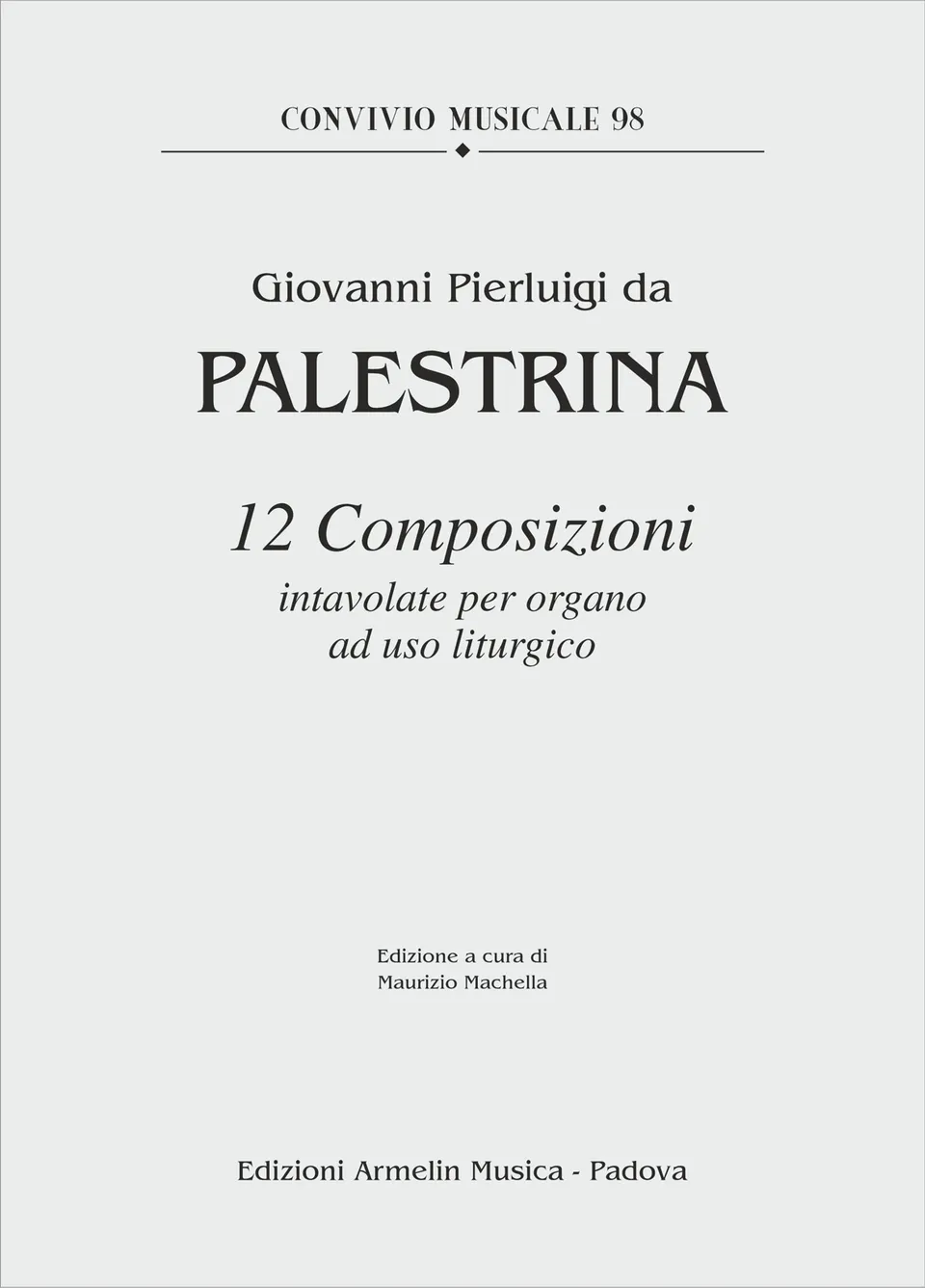 Armelin Musica 12 composizioni noty pro varhany