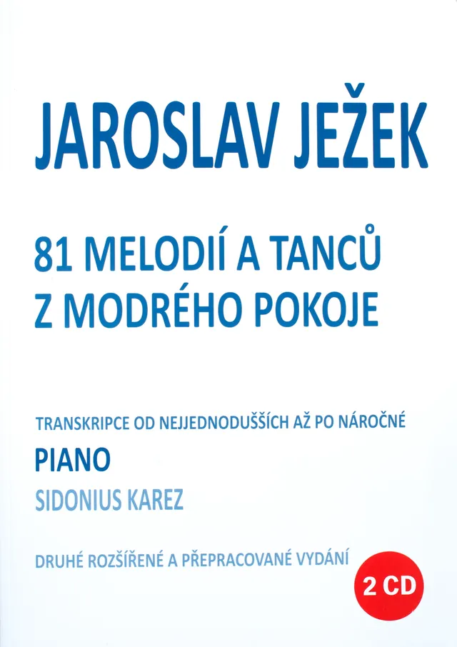 EDITIO KAREZ 81 melodií z modrého pokoje noty+2 CD