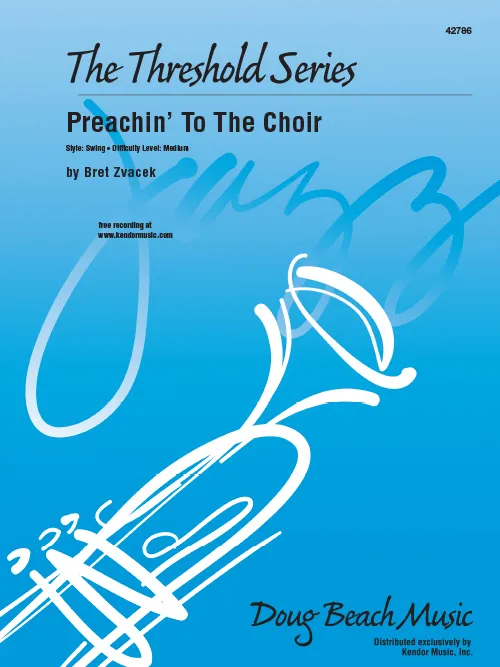 Kendor Music Preachin’ To The Choir swing noty 4:10