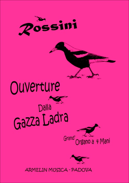 Armelin Musica La Gazza Ladra Ouverture noty