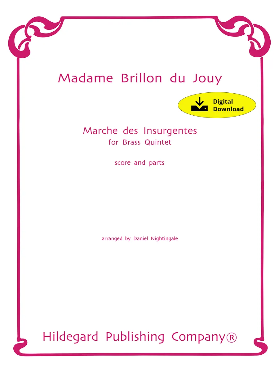Hildegard Publishing Marche des Insurgentes Madam Brillon partitura