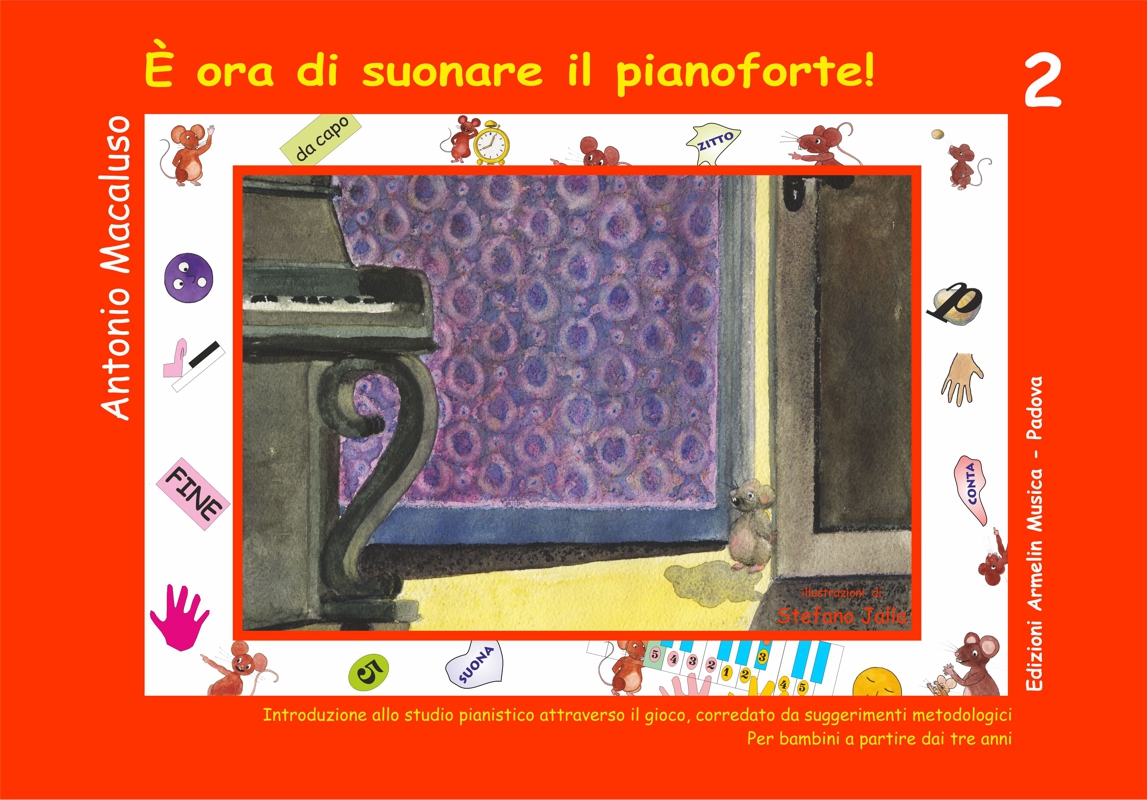 Armelin Musica È ora di suonare il pianoforte Volume 2 noty pro začátečníky