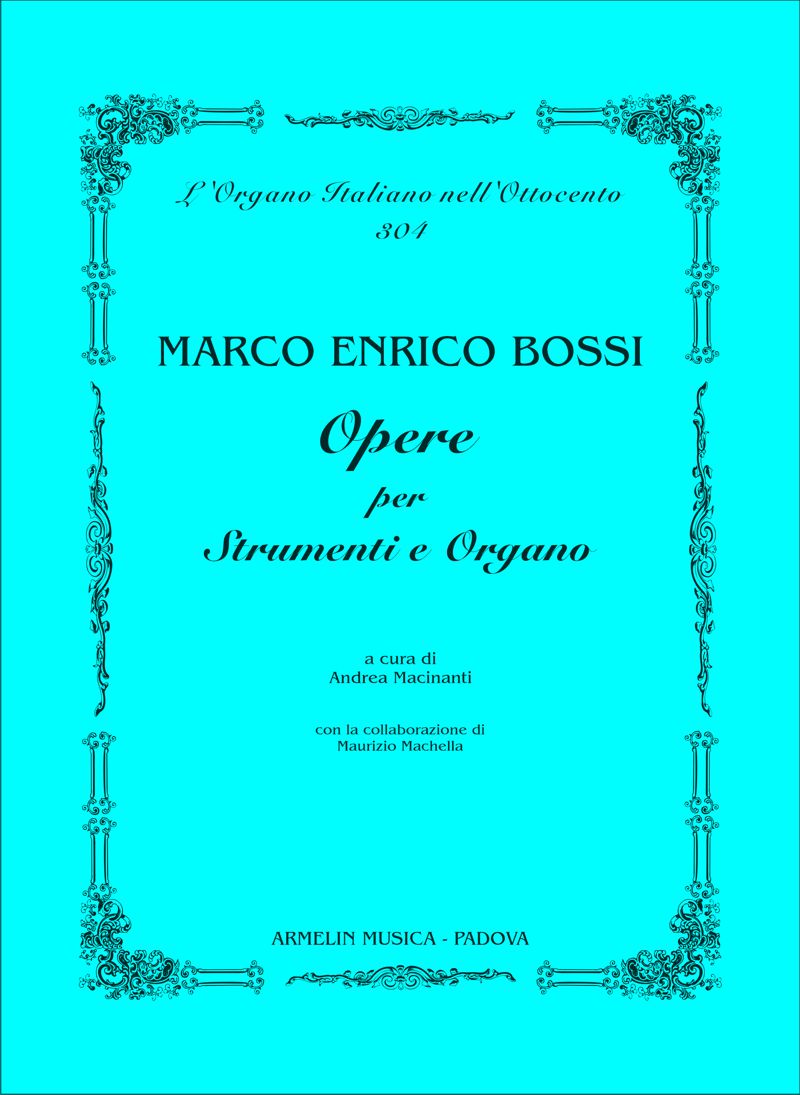 Armelin Musica Opere per strumenti e organo partitura