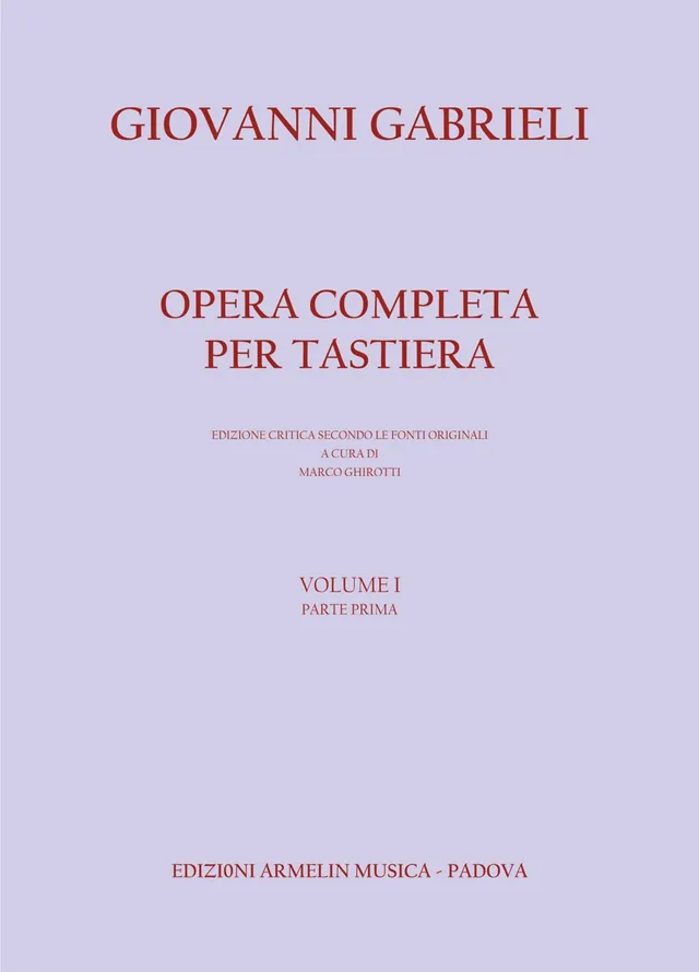 Armelin Musica Opera Tastiera Volume I parte prima noty