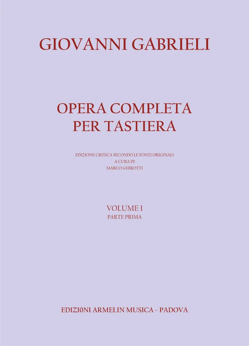 Armelin Musica Opera Tastiera Volume I parte prima noty