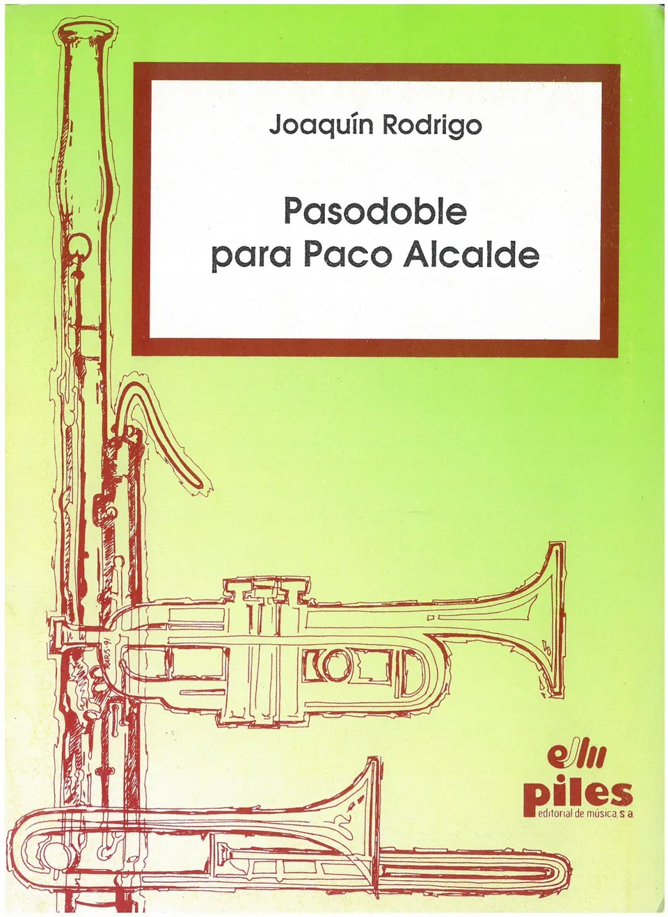Ediciones Joaquín Rodrigo Pasodoble para Paco Alcalde noty orchestr