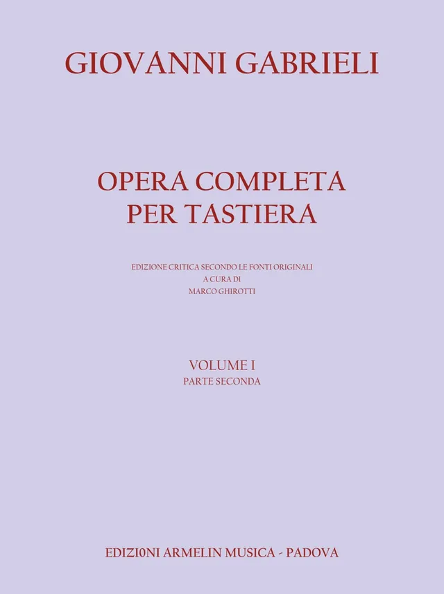 Armelin Musica Opera Completa per Tastiera I/2 partitura