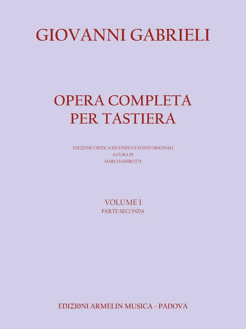 Armelin Musica Opera Completa per Tastiera I/2 partitura