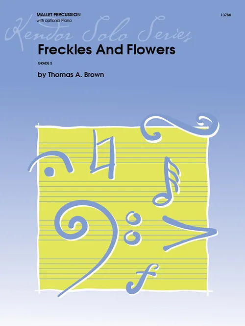 Kendor Music Freckles And Flowers noty pro melodické bicí