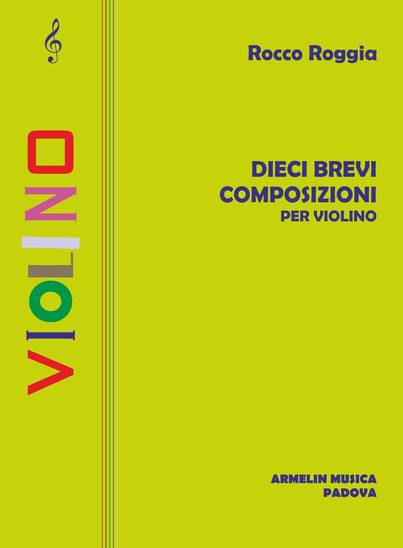 Armelin Musica Dieci brevi composizioni per violino noty pro housle