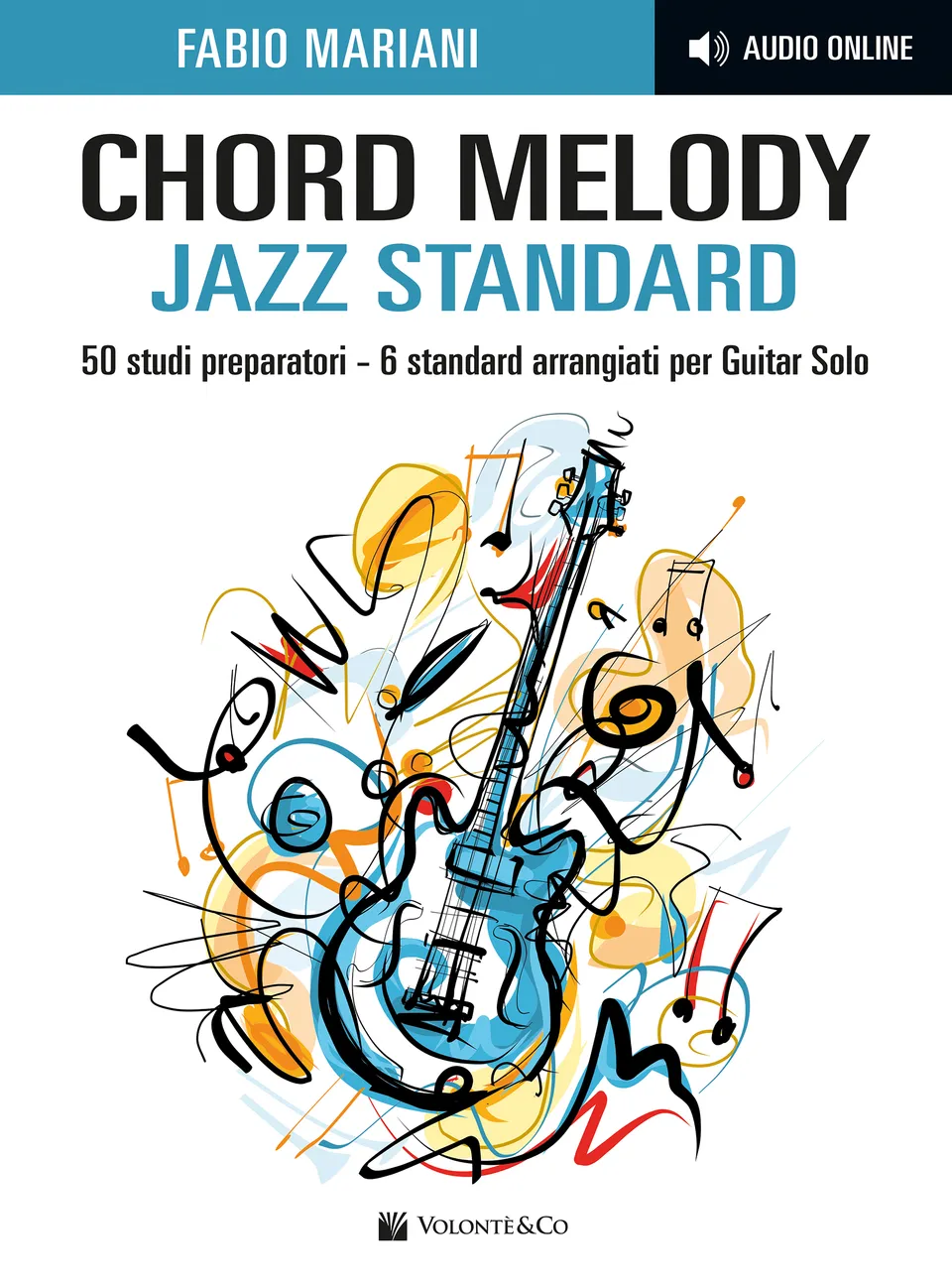 Volonte & Co Chord Melody Jazz Standard noty s audiem