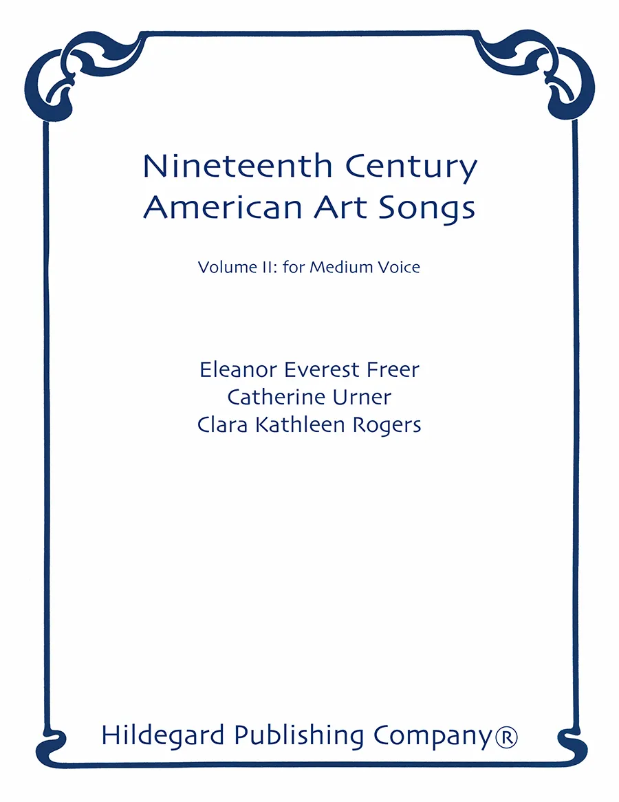 Nineteenth Century American Art Songs Volume II noty střední hlas