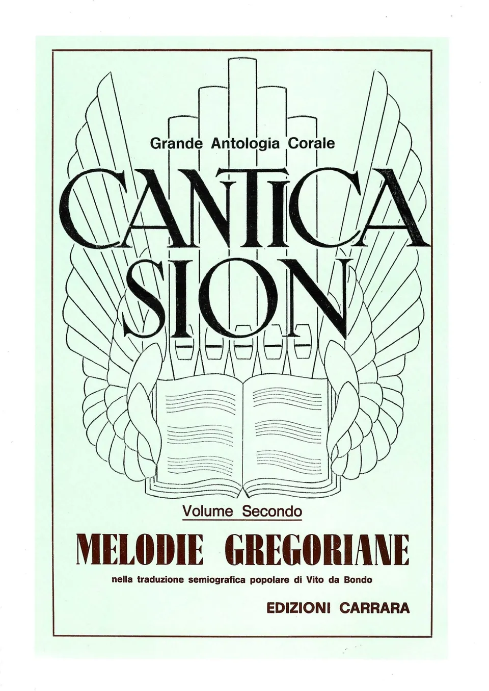 Volonte Cantica Sion Messe Gregoriane Vol. 2 partitura