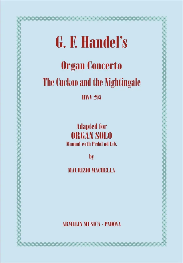 Armelin Musica The Cuckoo and the Nightingale noty pro varhany