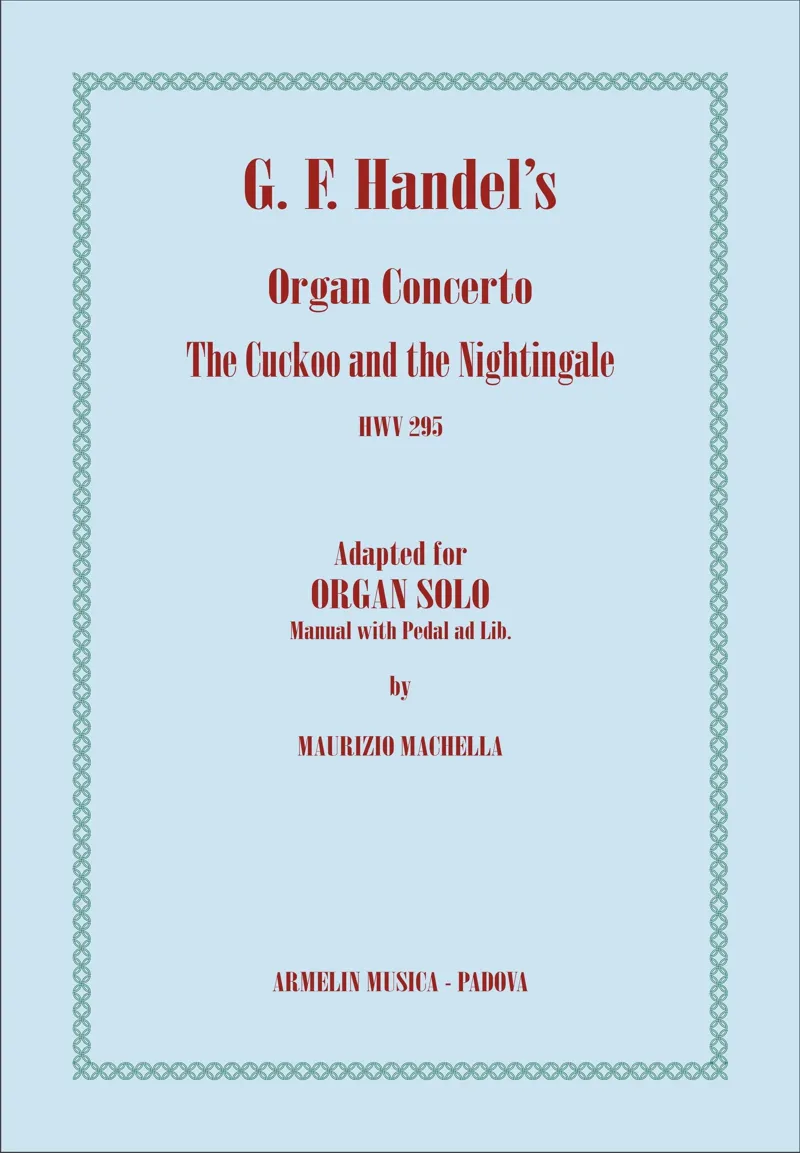 Armelin Musica The Cuckoo and the Nightingale noty pro varhany