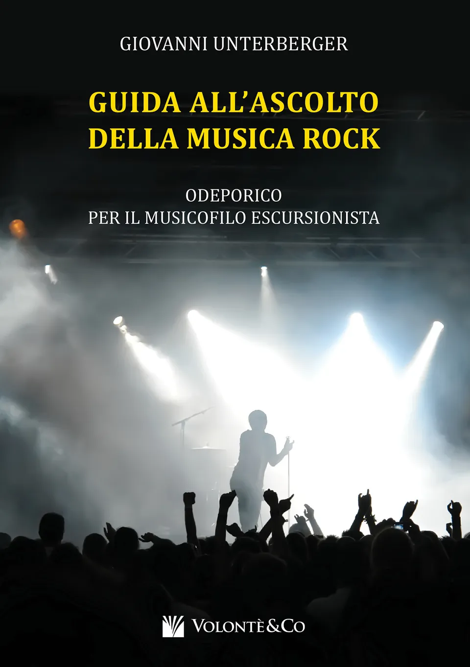 Volonte & Co Guida allAscolto della Musica Rock příručka poslechu rocku