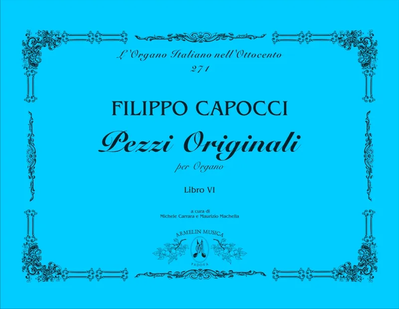 Armelin Musica Pezzi originali per organo vol. 6 noty varhany